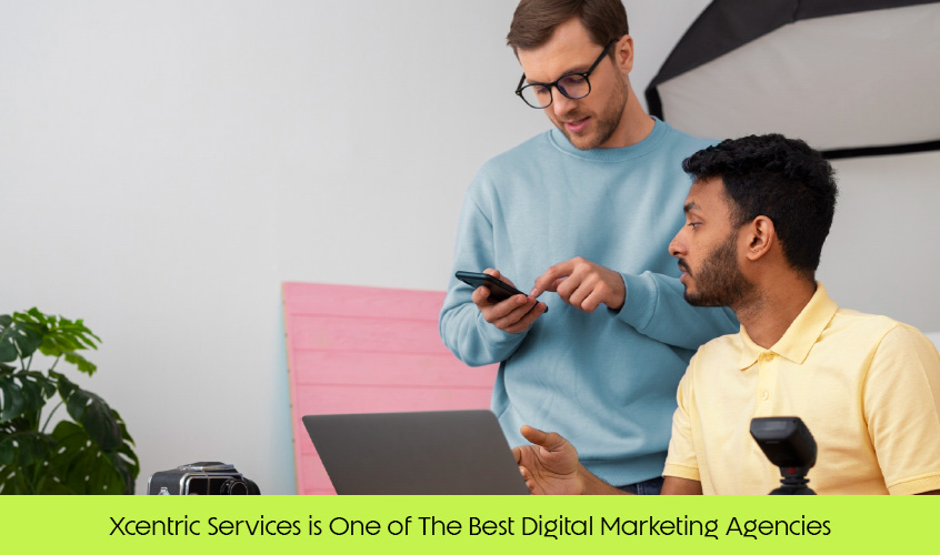 Xcentric_Services_is_One_of_The_Best_Digital_Marketing_Agencies
