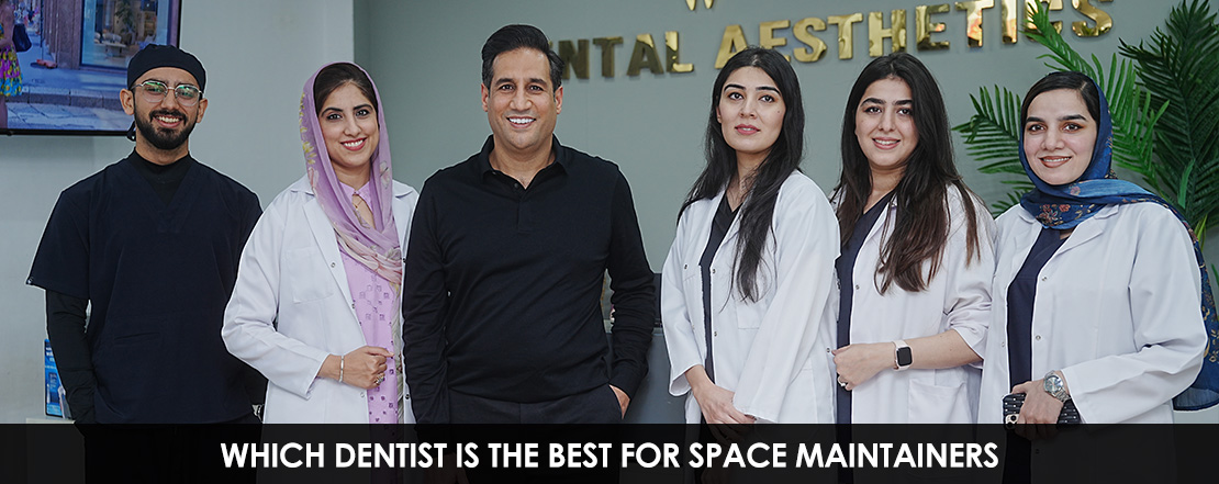 WHICH_DENTIST_IS_THE_BEST_FOR_SPACE_MAINTAINERS