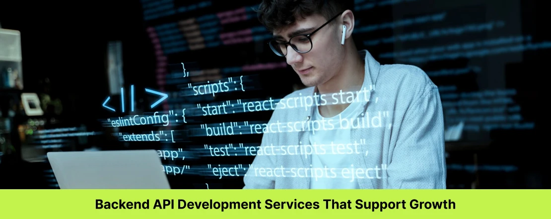 backend api development services that support growth