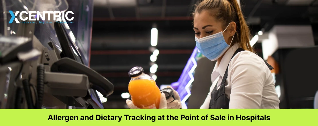 allergen and dietary tracking at the point of sale in hospitals