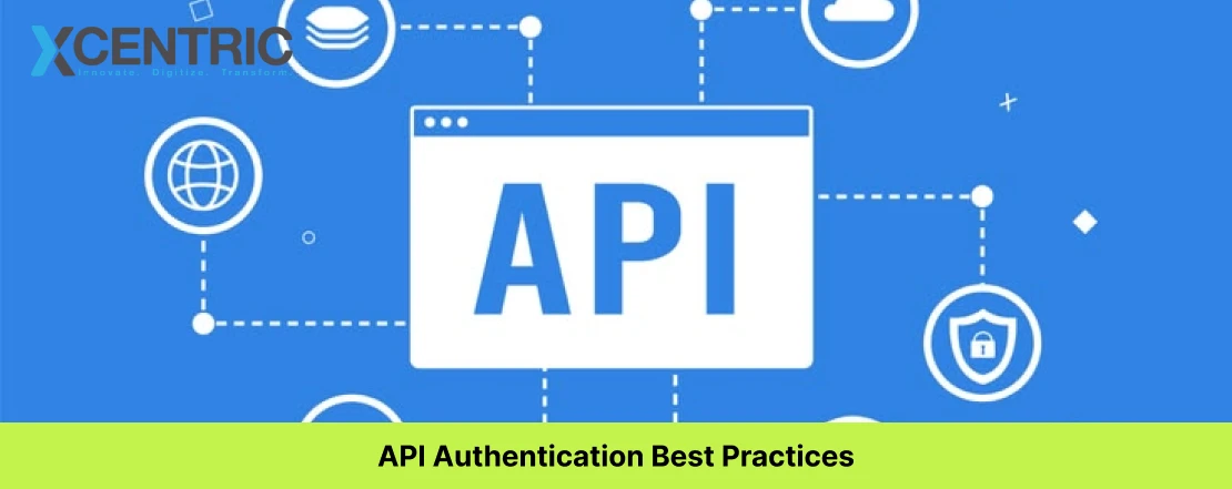 API Authentication Best Practices