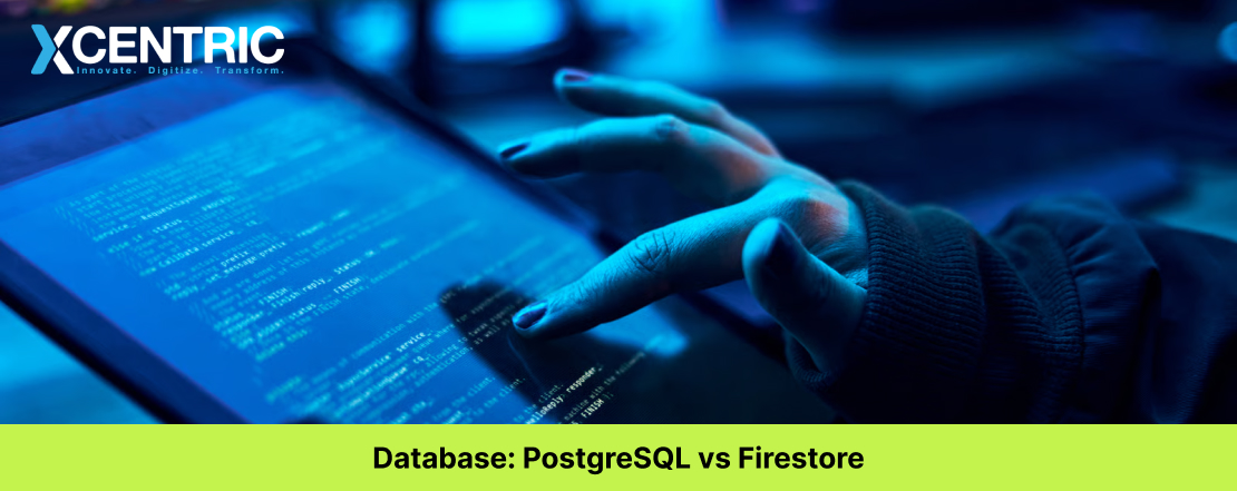 Database: PostgreSQL vs Firestore