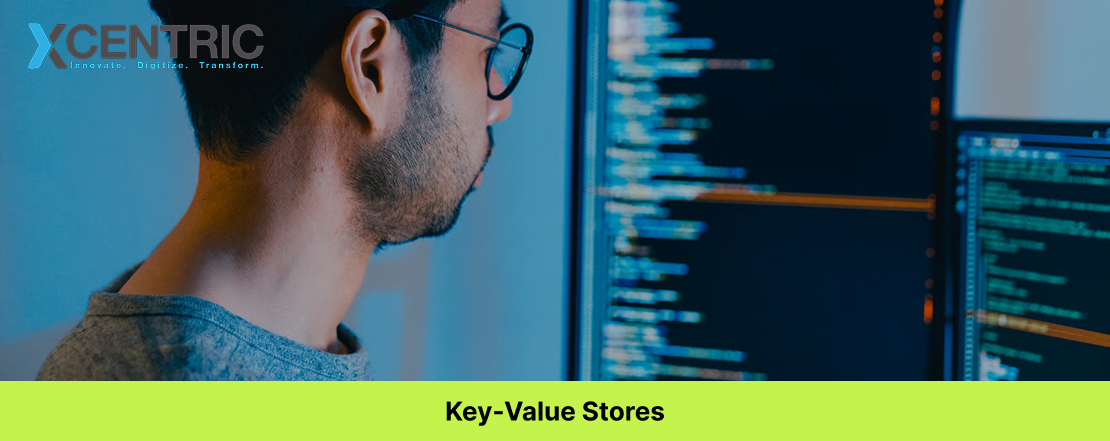 Key-Value Stores