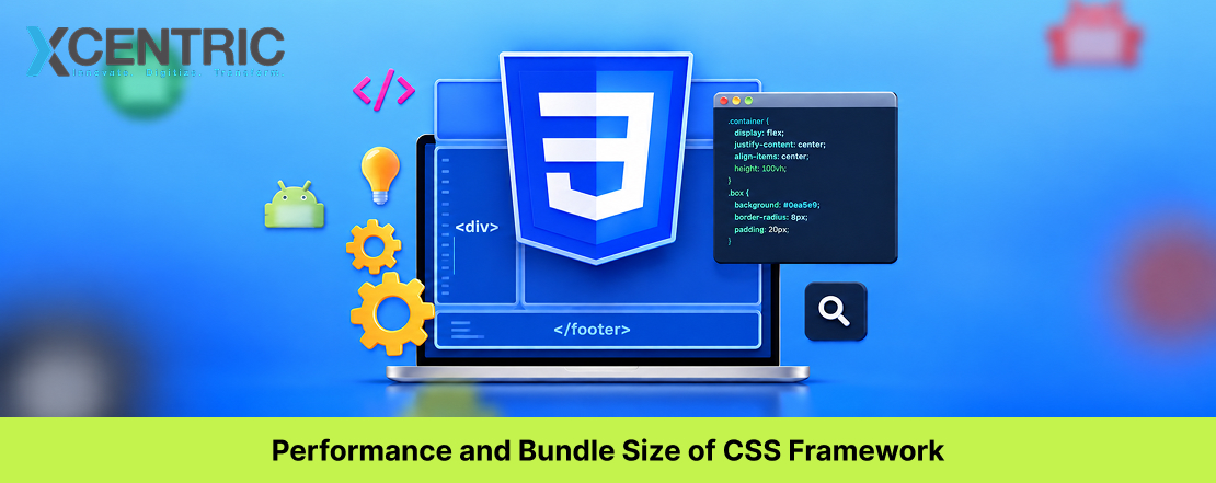 Performance and Bundle Size of CSS Framework 