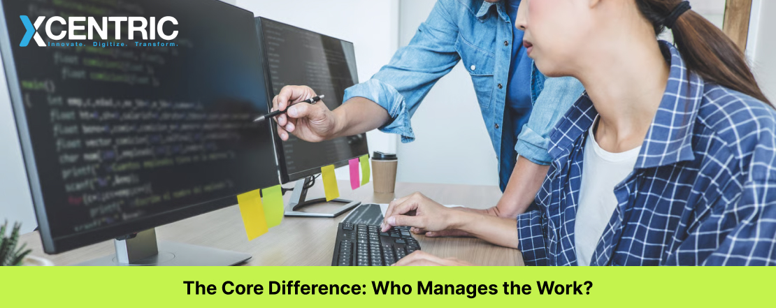 The Core Difference: Who Manages the Work?