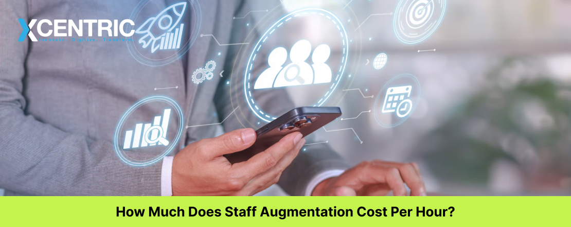 How Much Does Staff Augmentation Cost Per Hour?