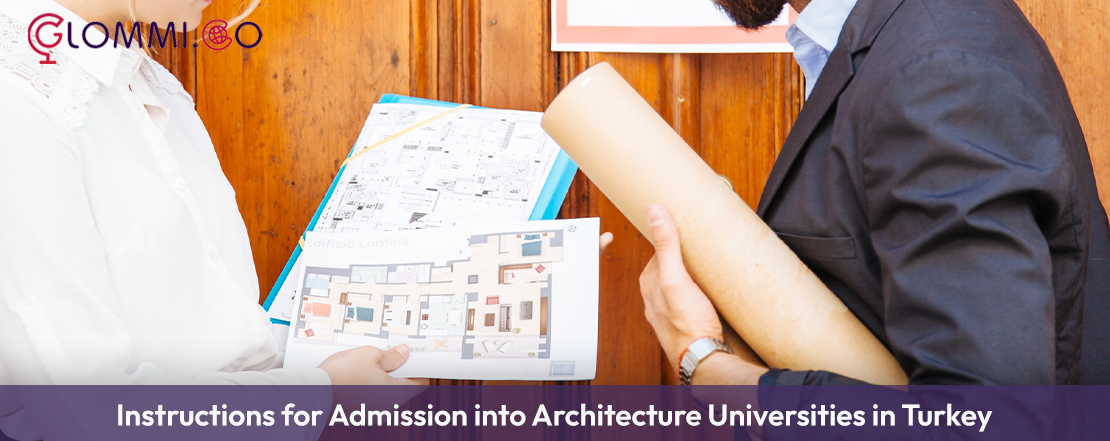 instructions for admission into architecture universities in turkey